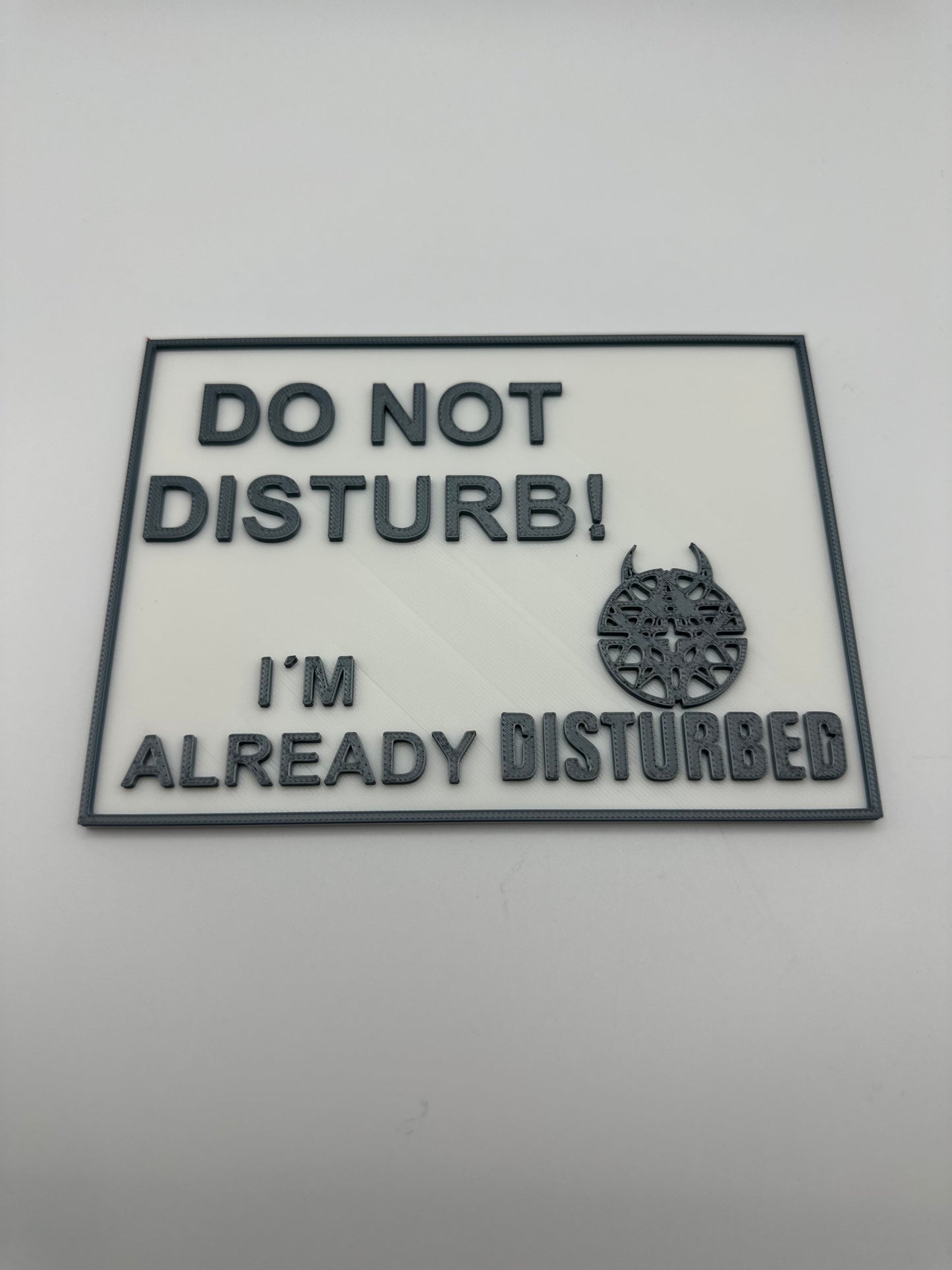 Do Not Disturb Sign