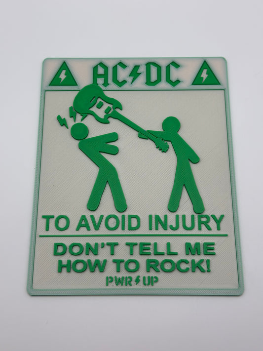 Don’t Tell Me How to Rock Wall Art