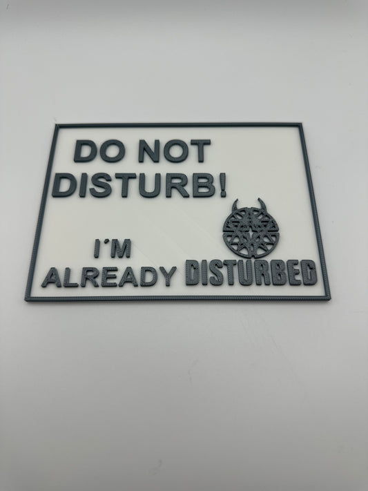 Do Not Disturb Sign